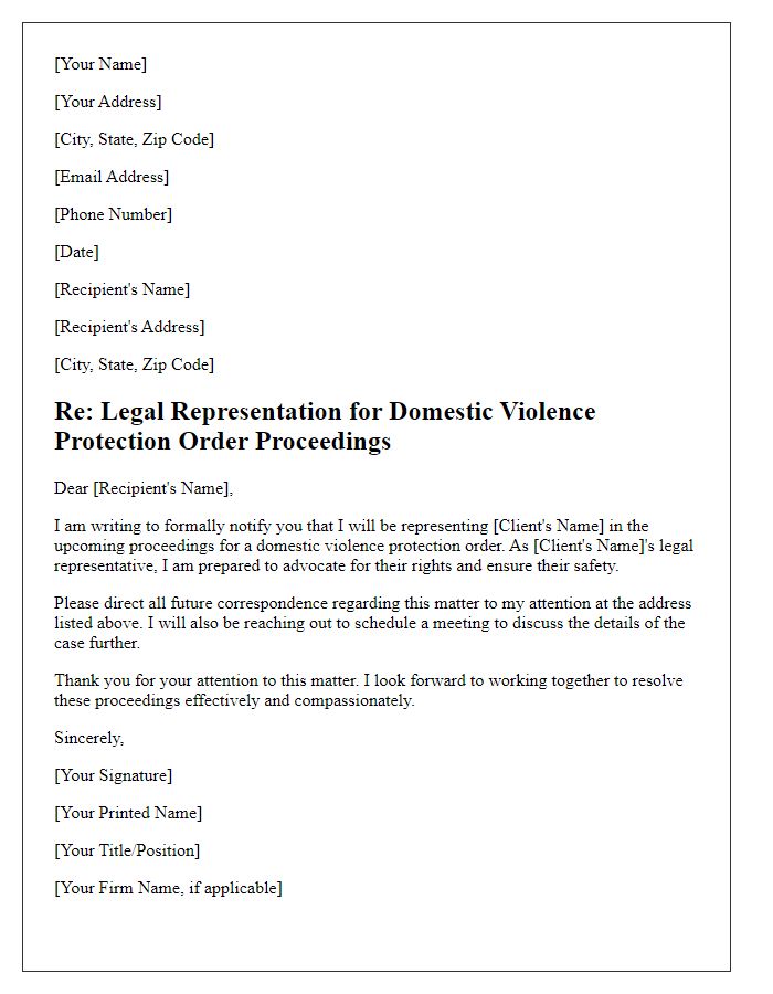 Letter template of legal representation for domestic violence protection order proceedings.