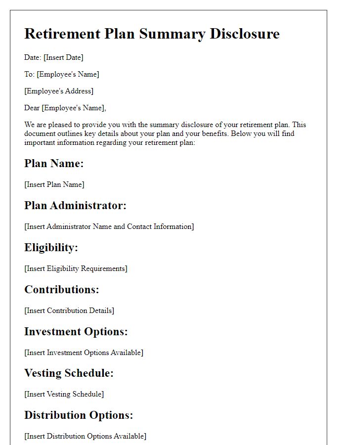 Letter template of retirement plan summary disclosure