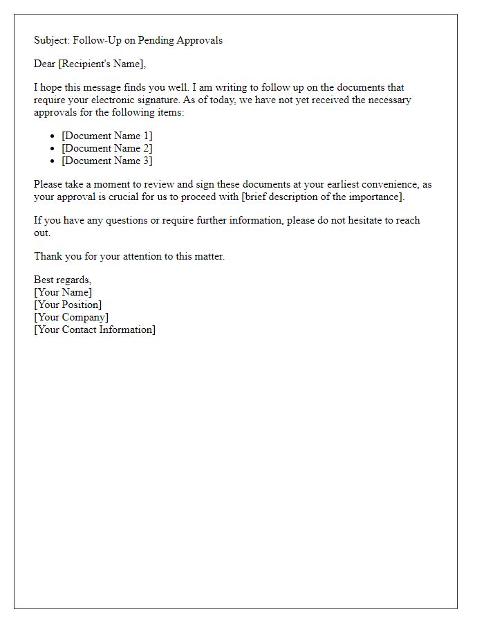 Letter template of electronic signature follow-up for pending approvals