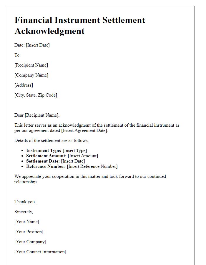 Letter template of financial instrument settlement acknowledgment