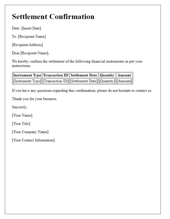 Letter template of financial instrument settlement confirmation