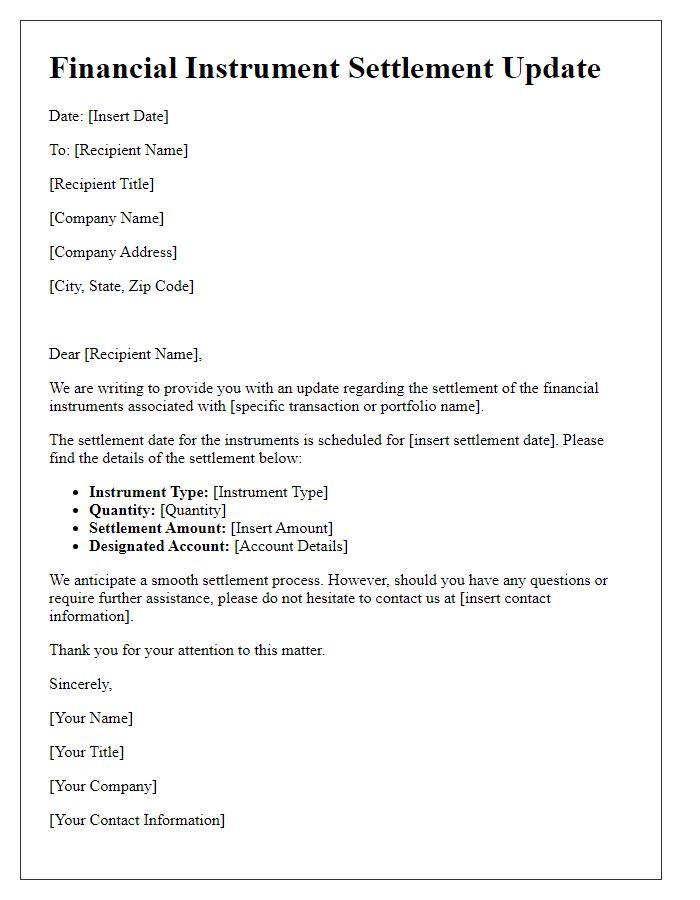 Letter template of financial instrument settlement update