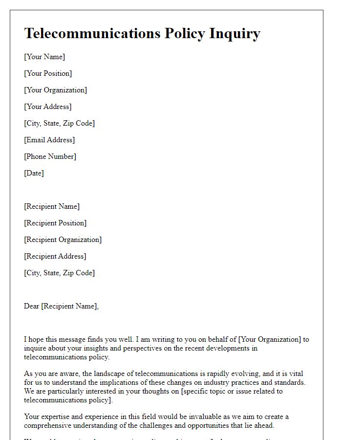 Letter template of telecommunications policy inquiry for industry partners