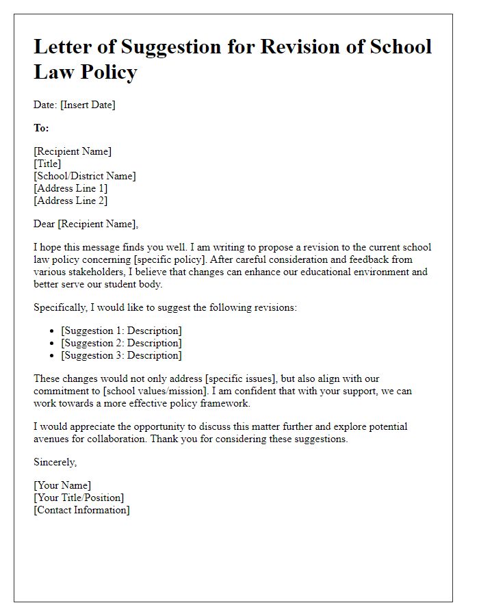 Letter template of suggestion for revision of school law policy