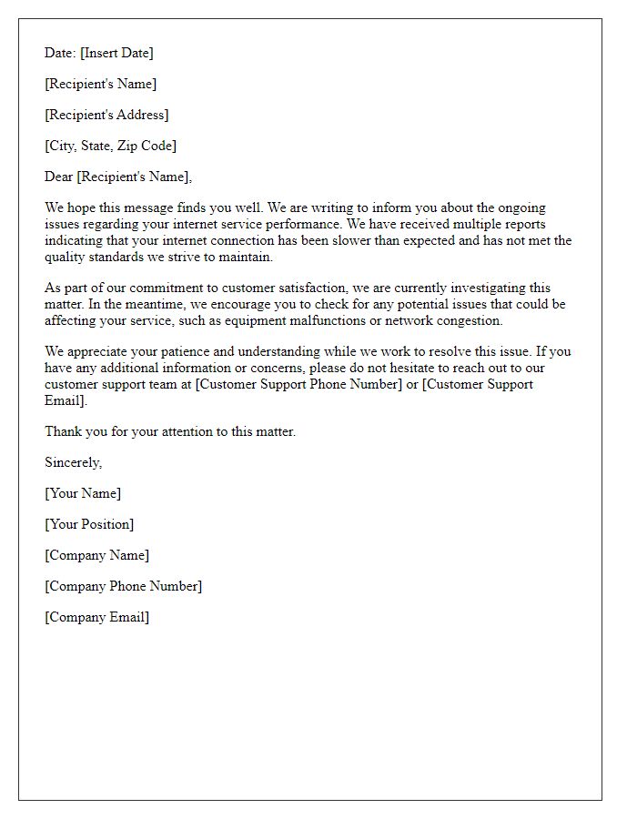 Letter template of unsatisfactory internet performance notification.