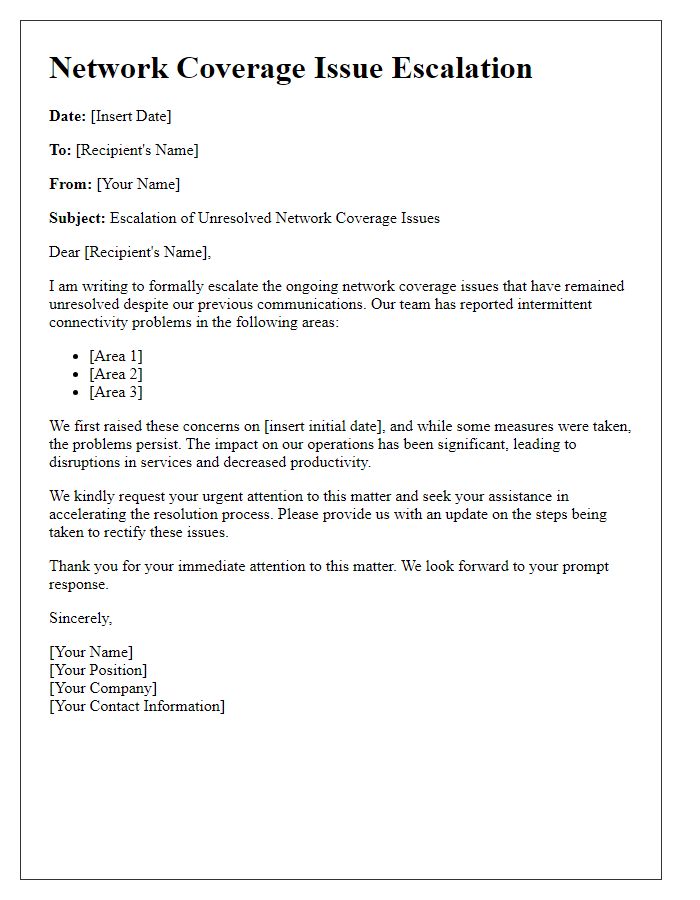 Letter template of network coverage escalation for unresolved problems.