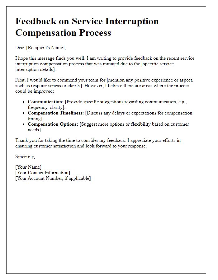 Letter template of feedback on service interruption compensation process.