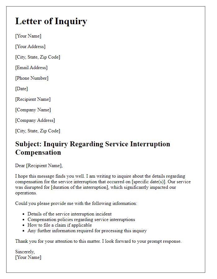 Letter template of inquiry for service interruption compensation details.