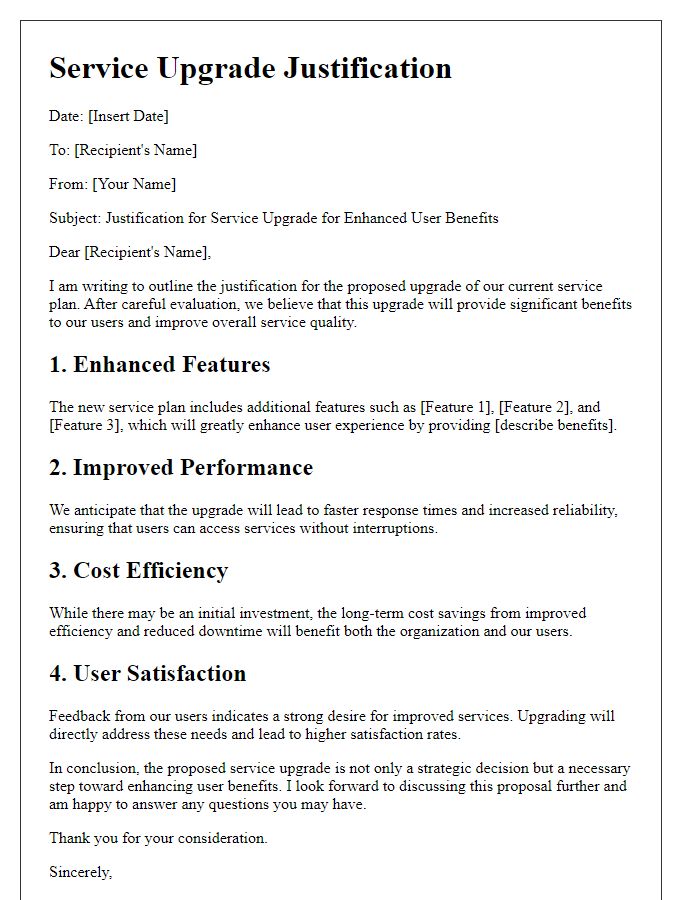 Letter template of service upgrade justification for user benefits.