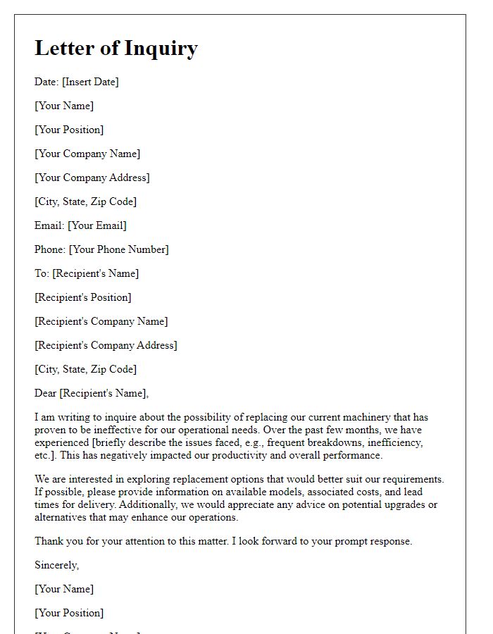 Letter template of inquiry for replacement of ineffective machinery