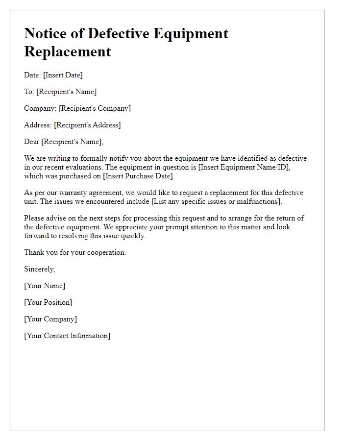 Letter template of notice for defective equipment replacement needed