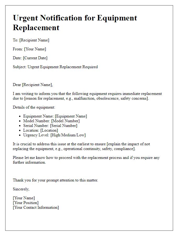 Letter template of notification for urgent equipment replacement required