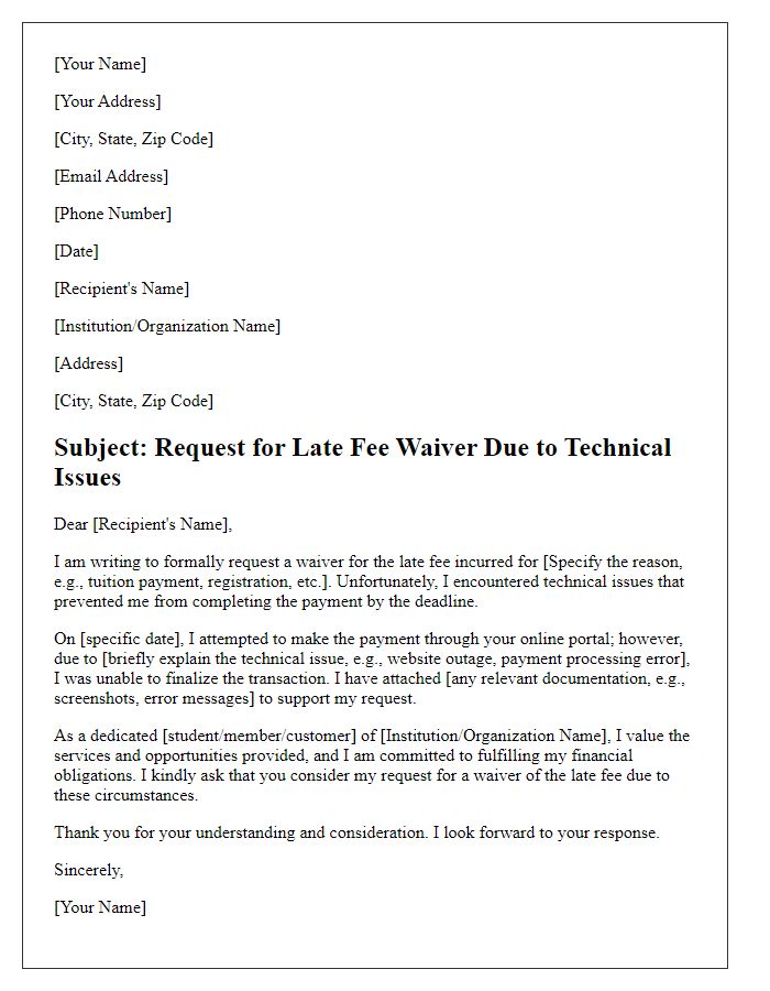 Letter template of submission for late fee waiver due to technical issues.