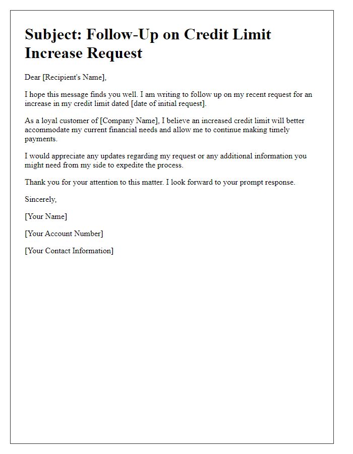 Letter template of follow-up on credit limit increase request.