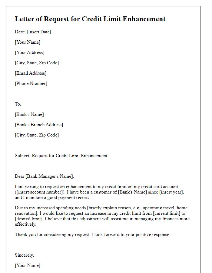 Letter template of request for credit limit enhancement.