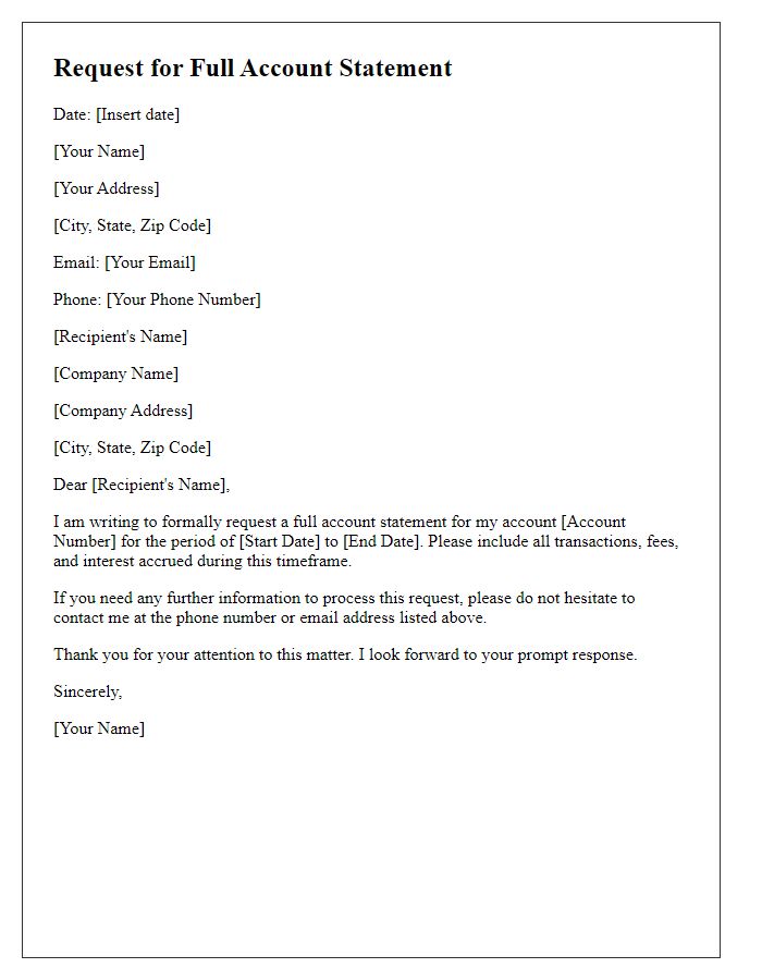 Letter template of correspondence for a full account statement request.