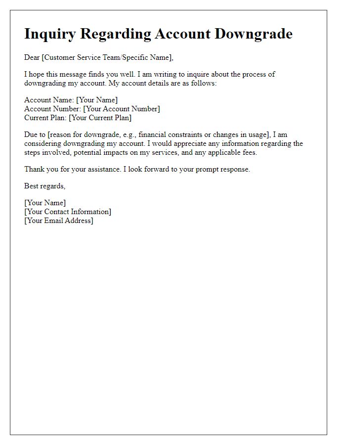 Letter template of account downgrade inquiry