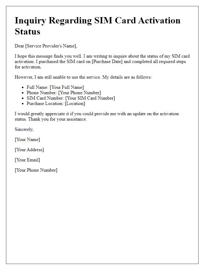 Letter template of inquiry regarding SIM card activation status