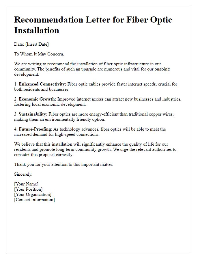 Letter template of fiber optic installation recommendation for community development.