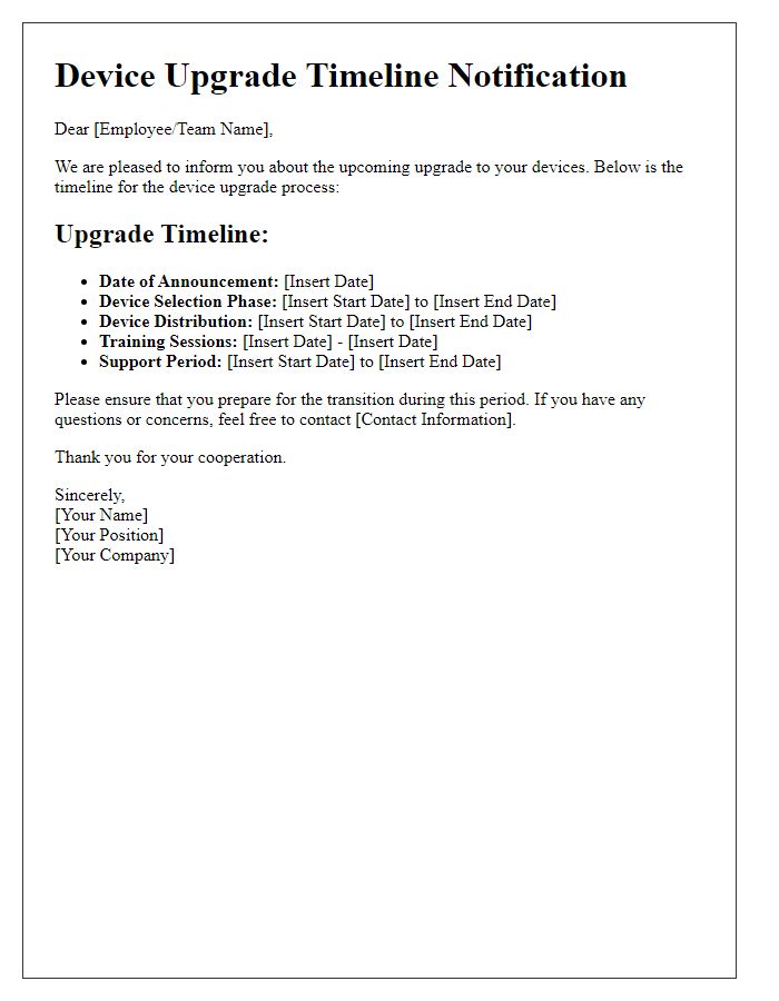 Letter template of device upgrade timeline notification