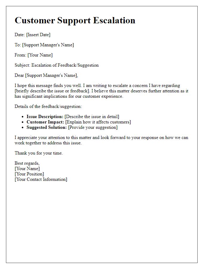 Letter template of customer support escalation for feedback or suggestions