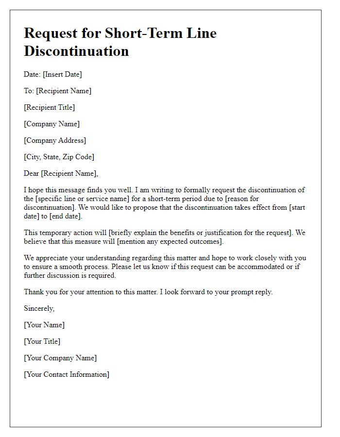 Letter template of formal request for short-term line discontinuation.