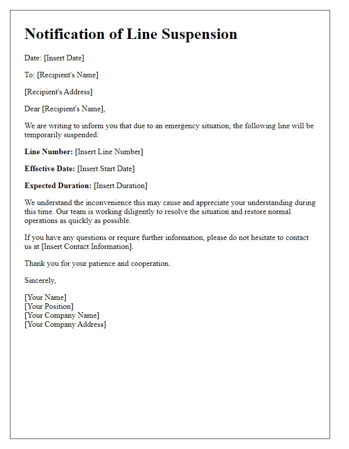 Letter template of notification for line suspension due to emergency.