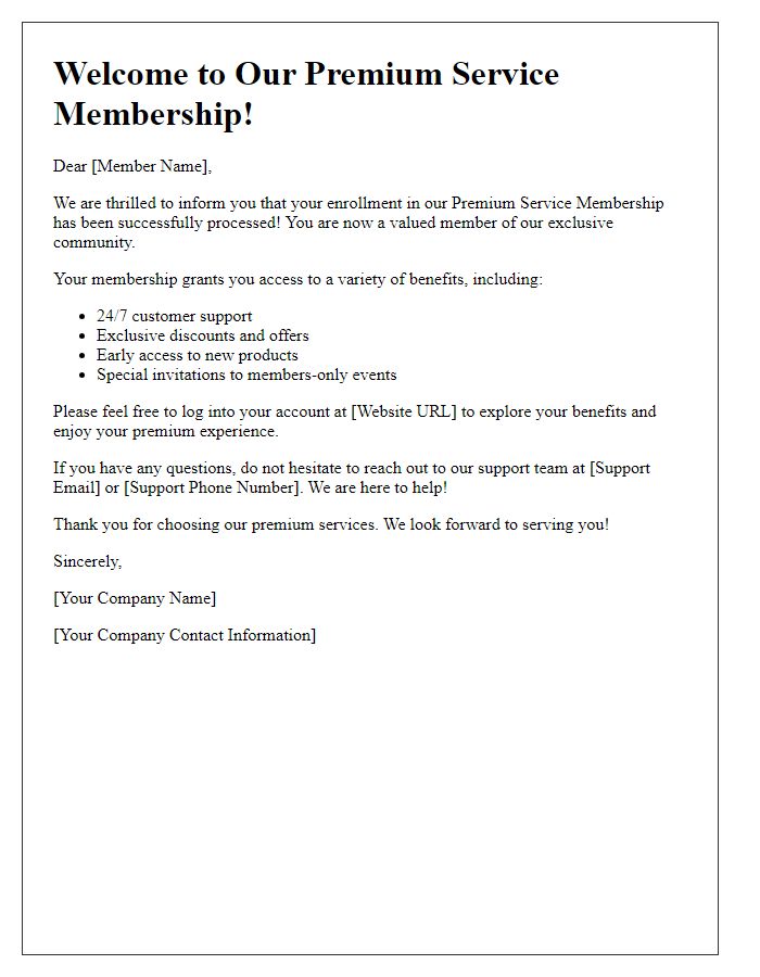 Letter template of premium service membership enrollment