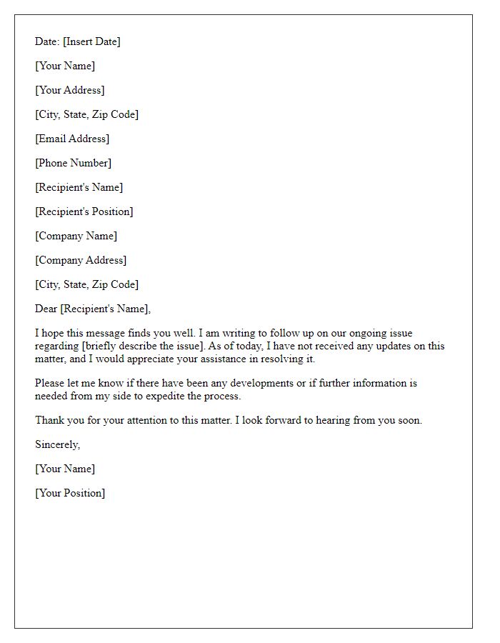 Letter template of ongoing issue follow-up