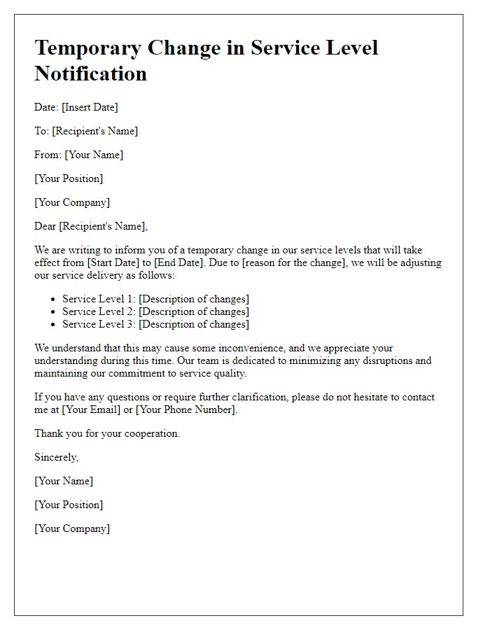 Letter template of Temporary Change in Service Level Notification