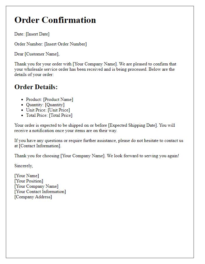 Letter template of wholesale service order confirmation.