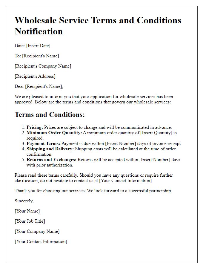 Letter template of wholesale service terms and conditions notification.