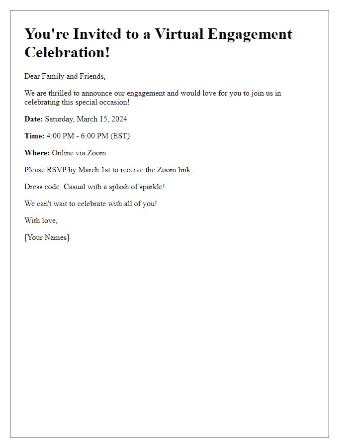 Letter template of an engagement party invitation for an online celebration.