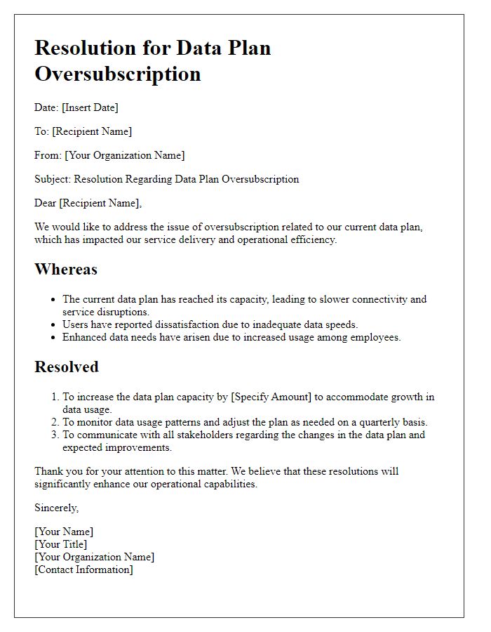 Letter template of Resolution for Data Plan Oversubscription