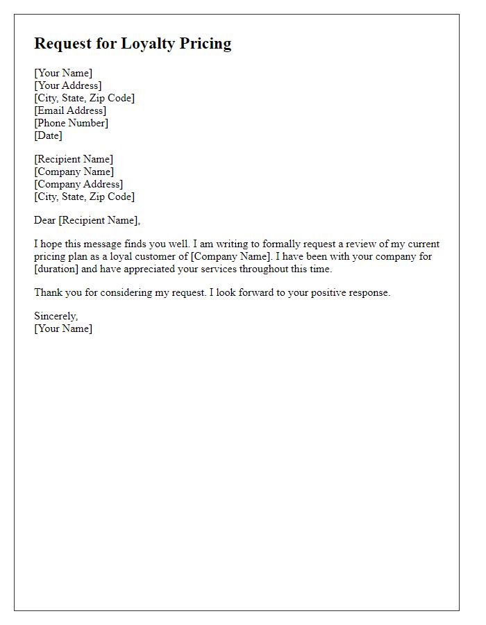 Letter template of request for loyalty pricing
