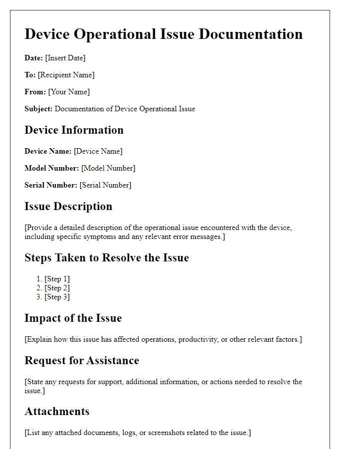 Letter template of device operational issue documentation.