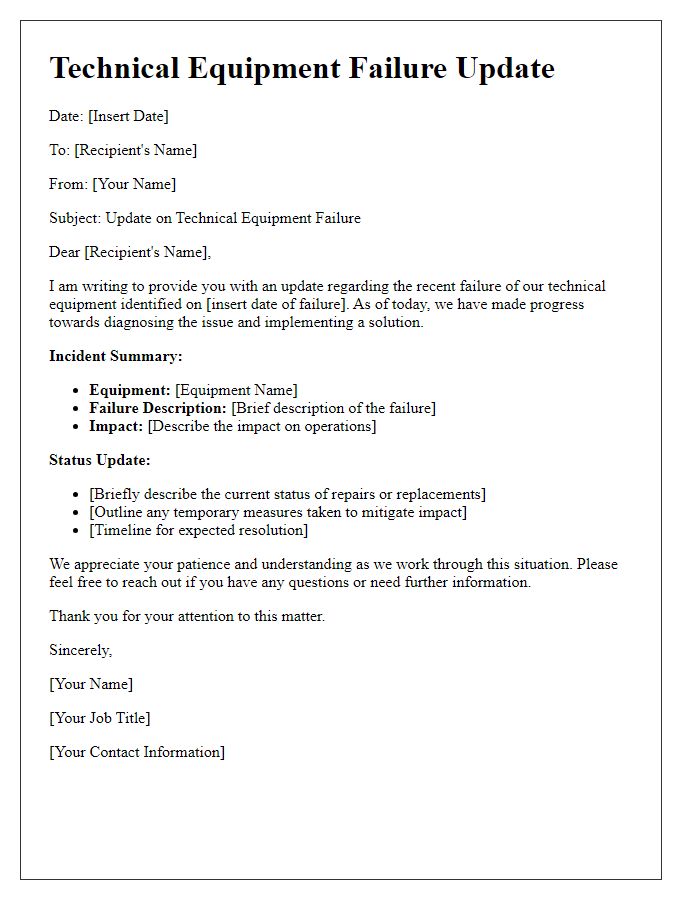 Letter template of technical equipment failure update.