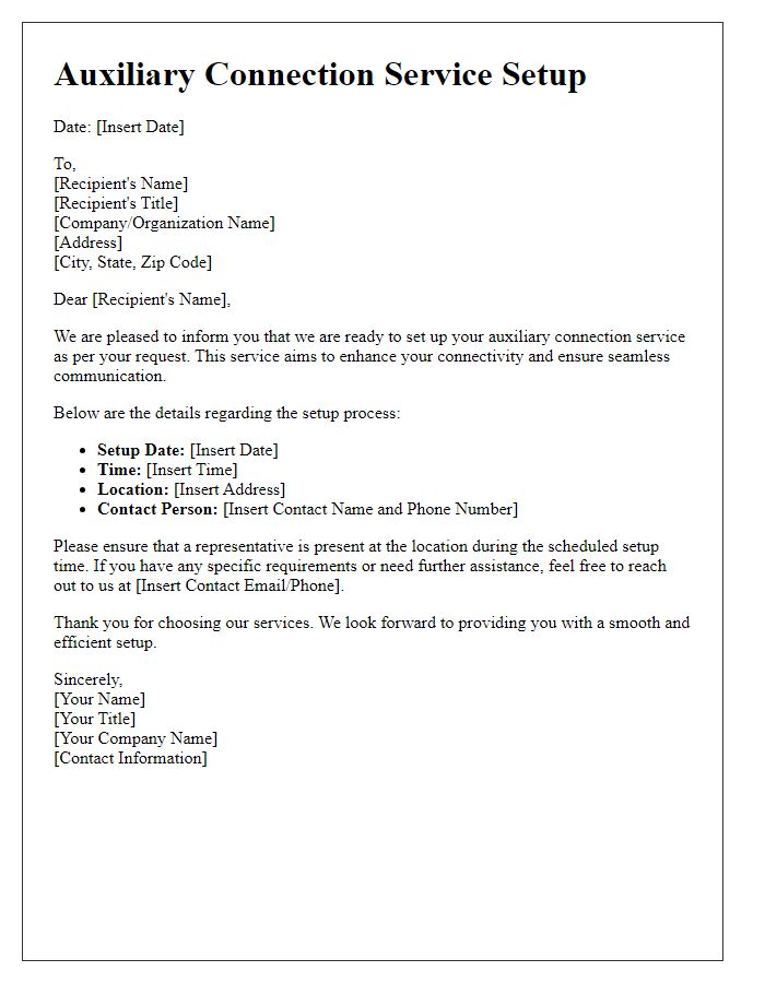 Letter template of auxiliary connection service setup