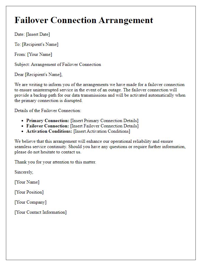 Letter template of failover connection arrangement