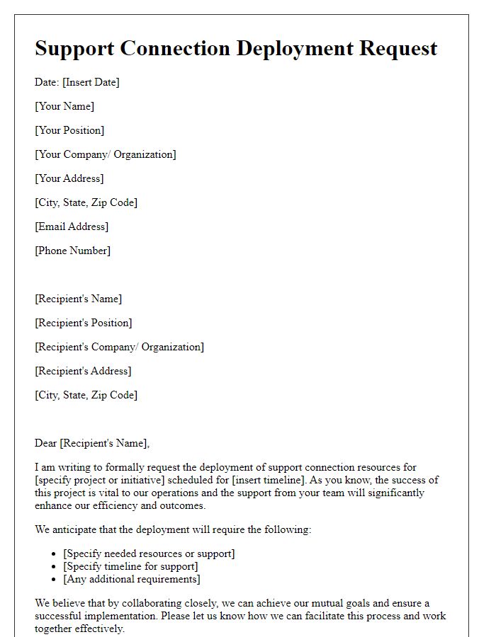 Letter template of support connection deployment request