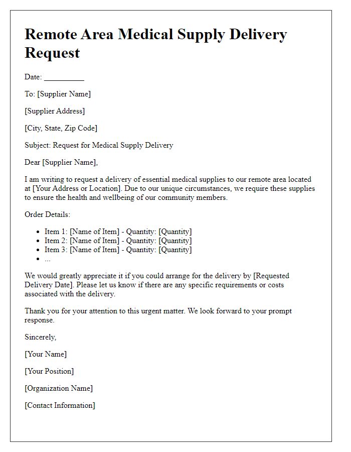 Letter template of remote area service request for medical supply delivery