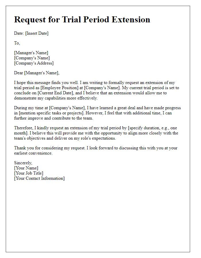 Letter template of request for trial period extension for employee.