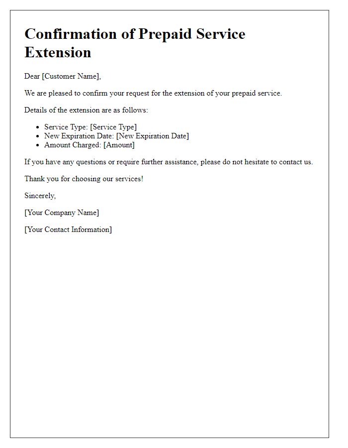 Letter template of confirmation for prepaid service extension request