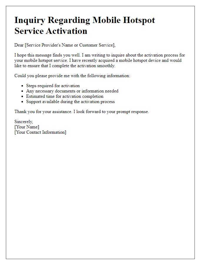 Letter template of inquiry regarding mobile hotspot service activation