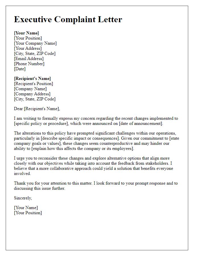 Letter template of executive complaint related to policy changes