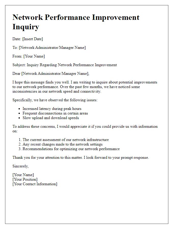 Letter template of network performance improvement inquiry