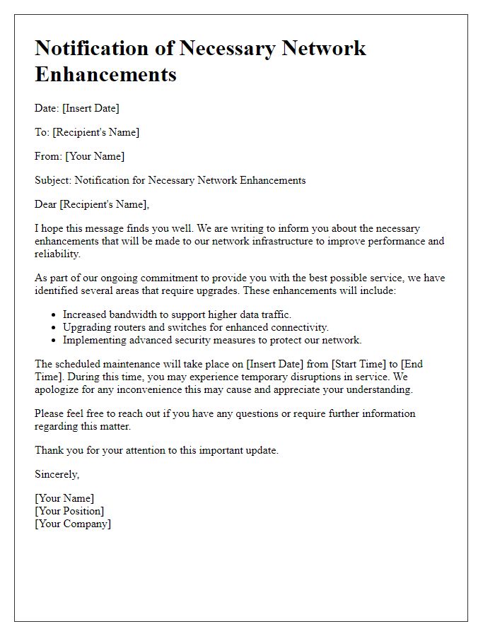 Letter template of notification for necessary network enhancements