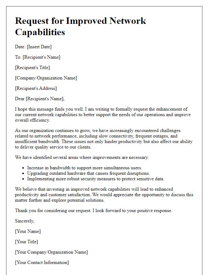 Letter template of request for improved network capabilities