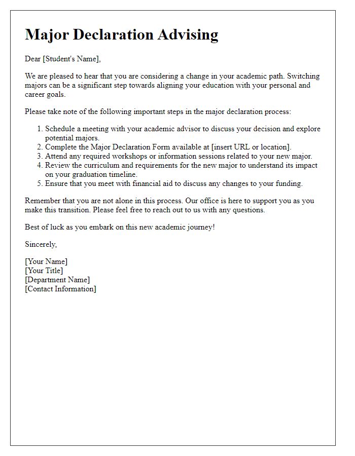 Letter template of major declaration advising for current students switching majors.