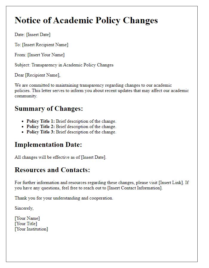 Letter template of academic policy changes for transparency.